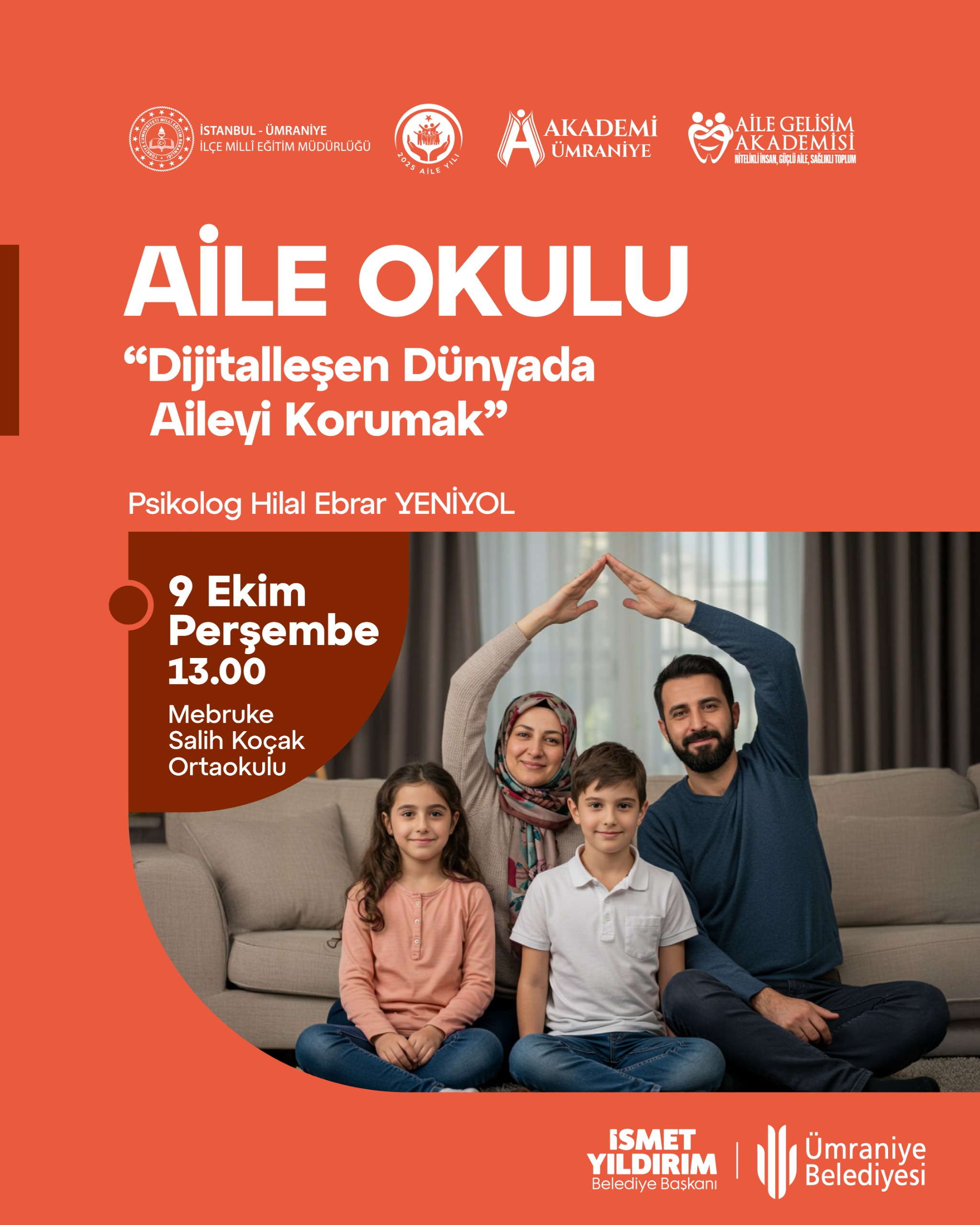 DİJİTALLEŞEN DÜNYADA AİLEYİ KORUMAK