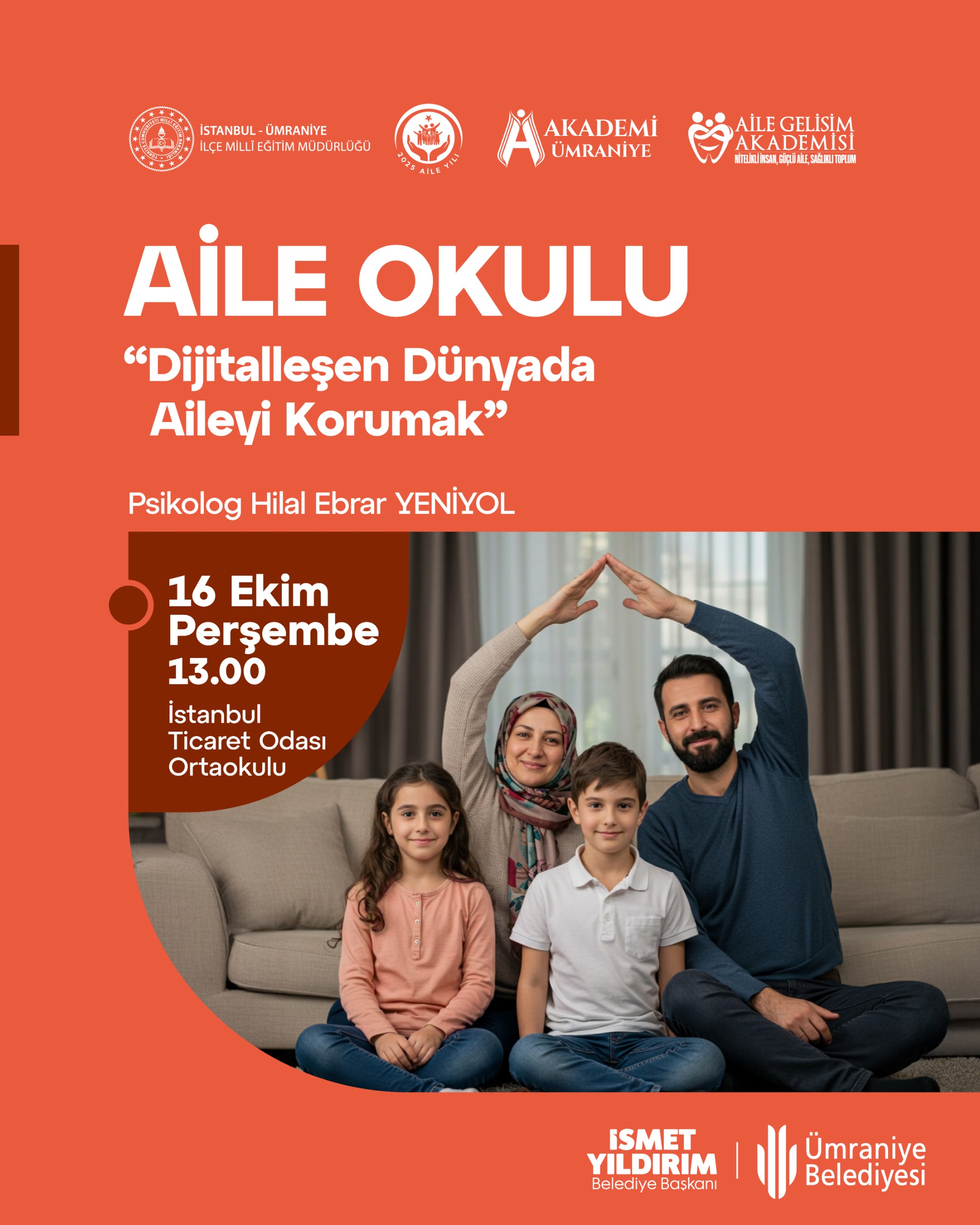 DİJİTALLEŞEN DÜNYADA AİLEYİ KORUMAK